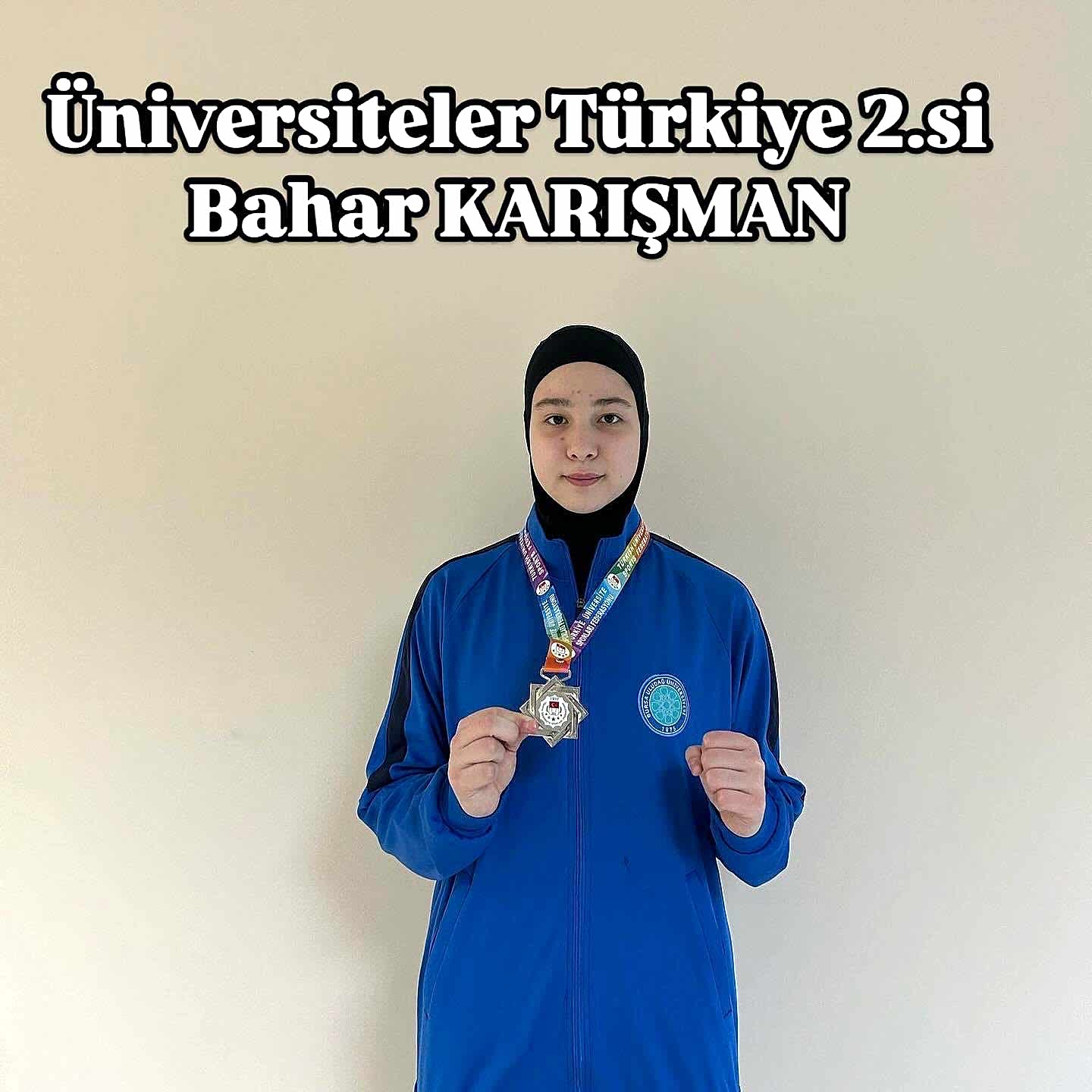 ÜNİVERSİTELER TÜRKİYE 2.Sİ (MİLLİ SPORCUMUZ BAHAR KARIŞMAN)